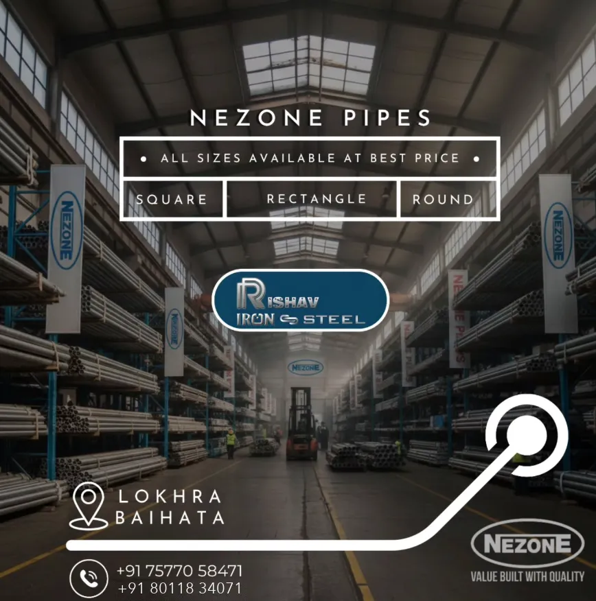 Nezone MS & GI pipe stock at Rishav Iron & Steel warehouse, Baihata Chariali, Assam